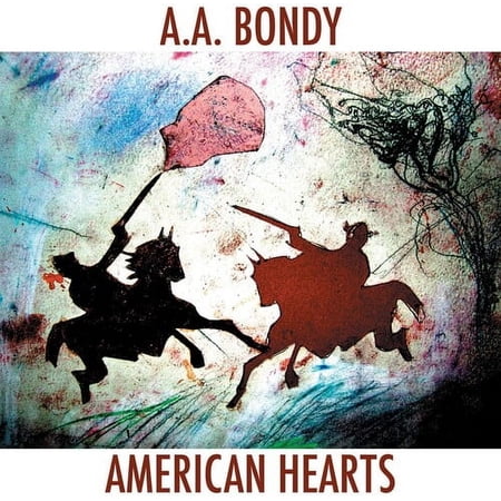 A.A. Bondy - American Hearts - Alternative - CD