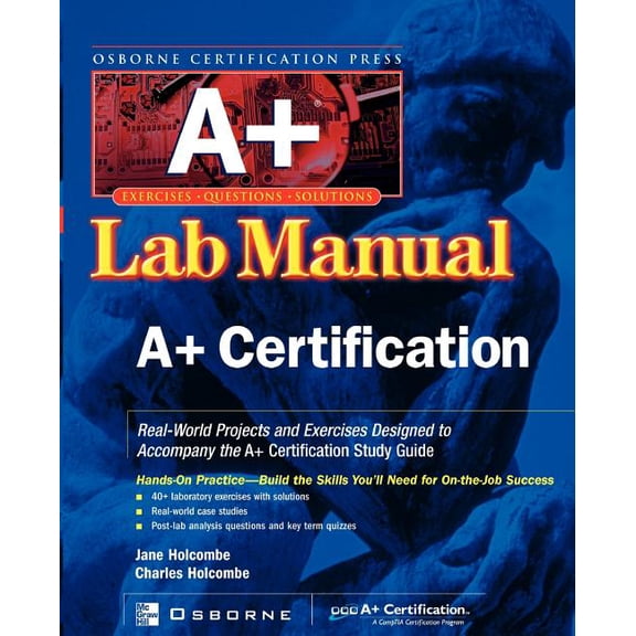 A+ A+ Certification Press Lab Manual, (Paperback)