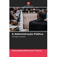thumbnail image 1 of A AdministraÃ§Ã£o PÃºblica, (Paperback), 1 of 1