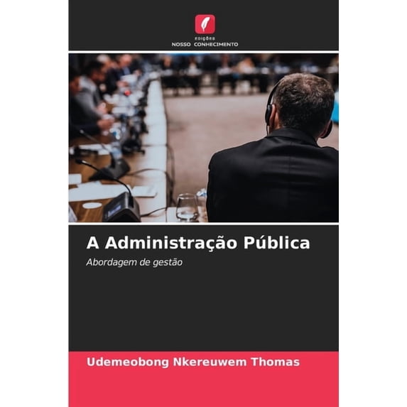 A Administração Pública, (Paperback)