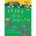 thumbnail image 1 of Pre-Owned A-B-A-B-A- A Book of Pattern Play (Math Is Categorical) (Hardcover) 0822578808 9780822578802, 1 of 1