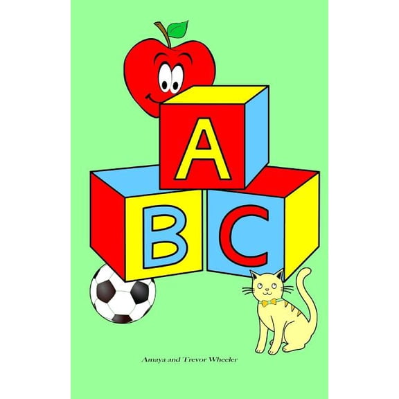 A B C: The Amazing Alphabet Book, (Paperback)