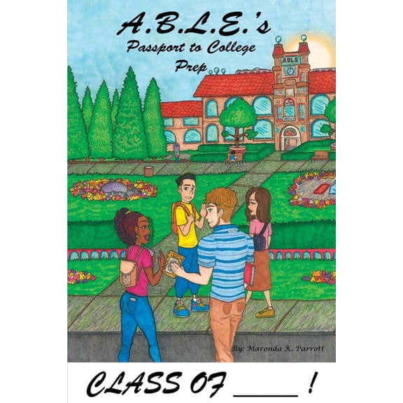 A.B.L.E.'s Passport To College Prep, (Paperback)