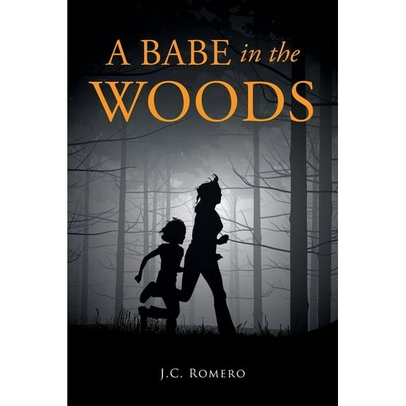 A Babe in the Woods, (Paperback)
