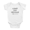 thumbnail image 1 of A Baby Has No Name Funny Baby Jumpsuit Boy Girl Unisex, 1 of 5