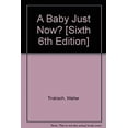 thumbnail image 1 of Pre-Owned A Baby Just Now? 9780877848493, 1 of 1