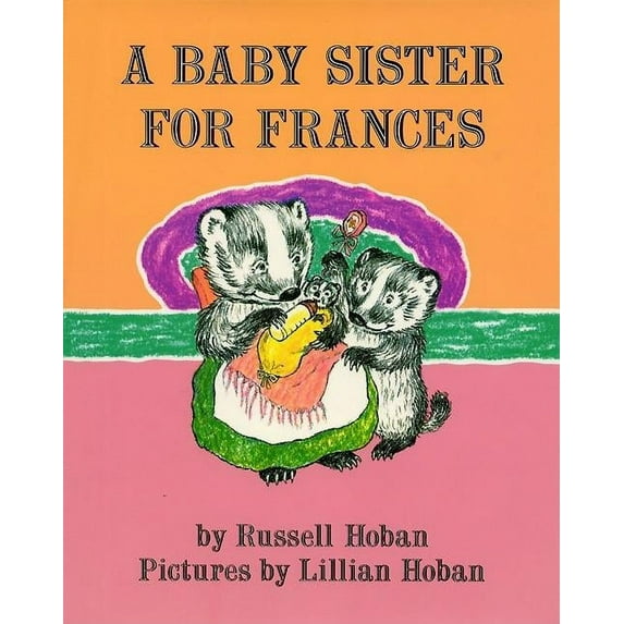 A Baby Sister for Frances, (Hardcover)