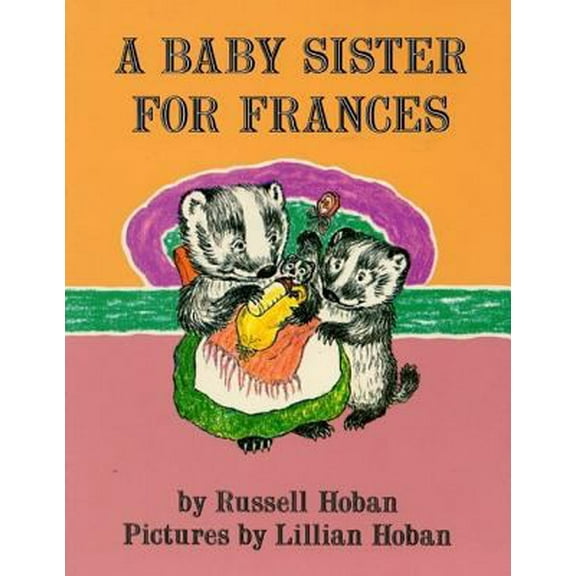Pre-Owned A Baby Sister for Frances (Paperback) 0064430065 9780064430067