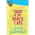 thumbnail image 1 of A Baby at the Beach Cafe, (Paperback), 1 of 1