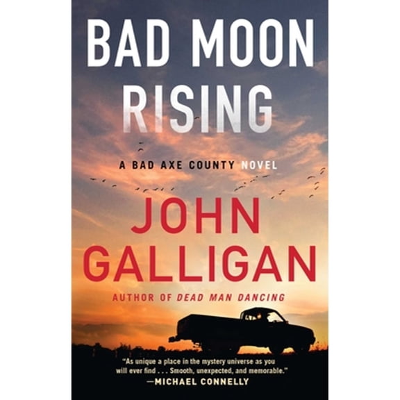 Pre-Owned Bad Moon Rising: A Bad Axe County Novel (Paperback) 1982166533 9781982166533