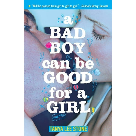 A Bad Boy Can Be Good for a Girl, (Paperback)