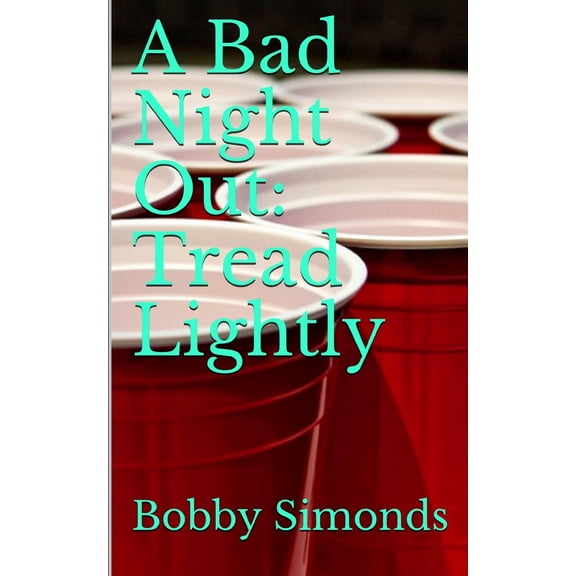 A Bad Night Out (Paperback)