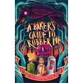 thumbnail image 1 of Pre-Owned A Baker's Guide to Robber Pie (Hardcover) 1250793319 9781250793317, 1 of 1