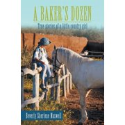 A Bakers Dozen Paperback