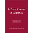 thumbnail image 1 of A Basic Course in Statistics, (Paperback), 1 of 1