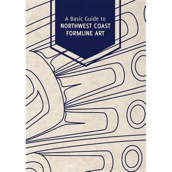 A Basic Guide to Northwest Coast Formline Art