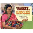 thumbnail image 1 of Pre-Owned A Basket of Bangles (Library Binding) 0761319026 9780761319023, 1 of 1