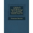 thumbnail image 1 of A Batalha de Ourique E a Historia de Portugal de A. Herculano : Contraposi O Critico-Historica, Parts 1-6 (Paperback), 1 of 1