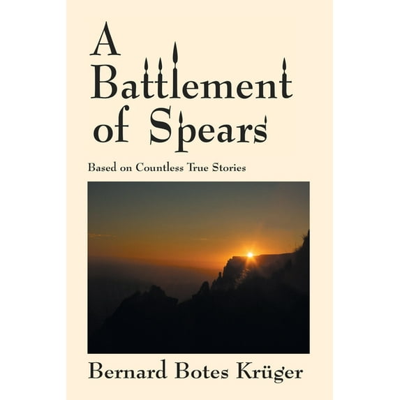 A Battlement of Spears (Paperback)