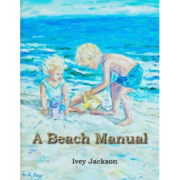 A Beach Manual, (Paperback)