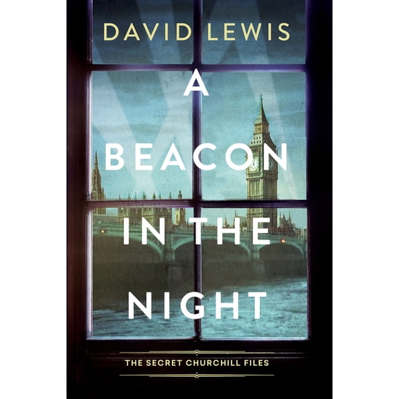 Secret Churchill Files A Beacon in the Night, (Paperback)