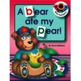 thumbnail image 1 of Pre-Owned A Bear Ate My Pear (Pop into Phonics) (Hardcover) 0768100267 9780768100266, 1 of 1