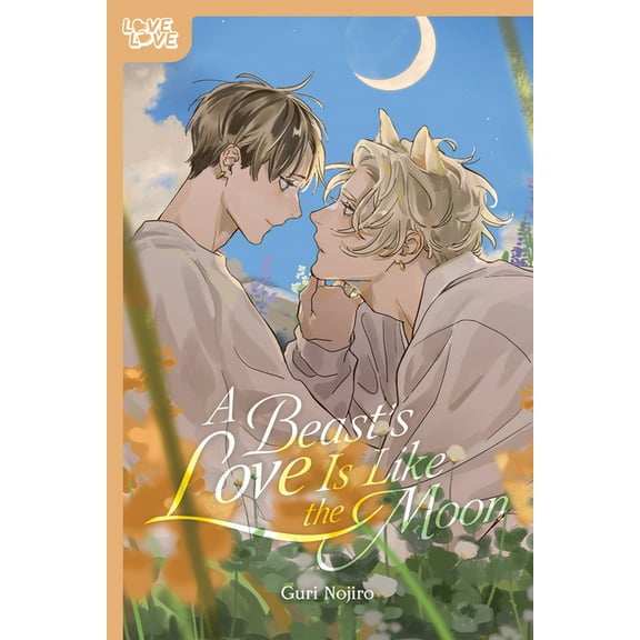 A Beast's Love Is Like the Moon, (Paperback)