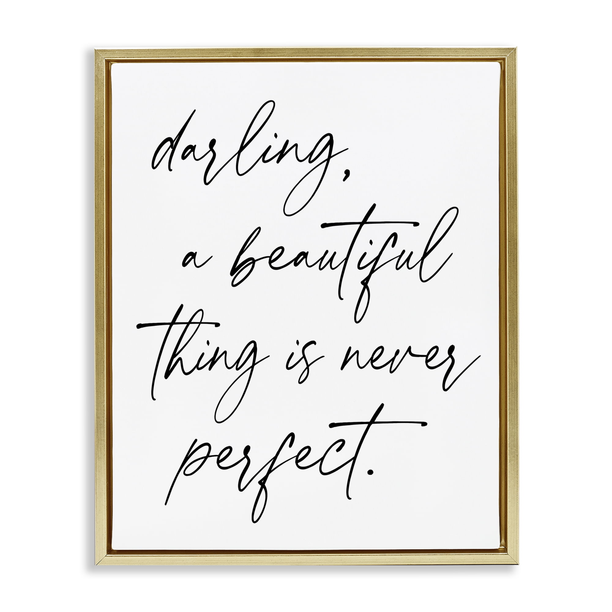 A Beautiful Thing Is Never Perfect Gold Framed Floater Canvas Wall Art, design by Lettered and Lined