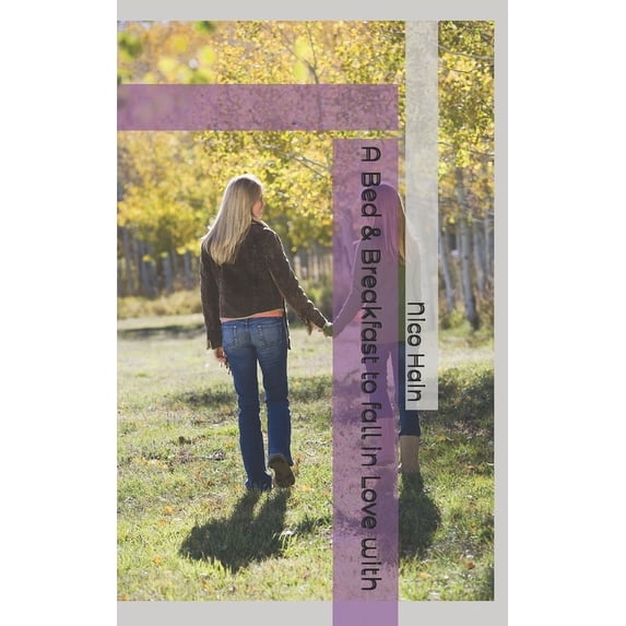 A Bed & Breakfast to fall in Love with, (Paperback)