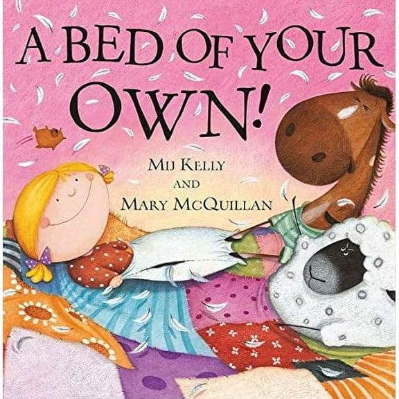 Pre-Owned A Bed of Your Own! (Paperback) 0764147684 9780764147685