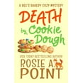 thumbnail image 1 of A Bee's Bakery Cozy Mystery: Death by Cookie Dough: A Cozy Culinary Mystery (Paperback), 1 of 1