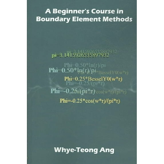 A Beginner's Course in Boundary Element Methods (Paperback)
