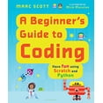 thumbnail image 1 of Pre-Owned A Beginner's Guide to Coding (Hardcover) 1681195402 9781681195407, 1 of 1
