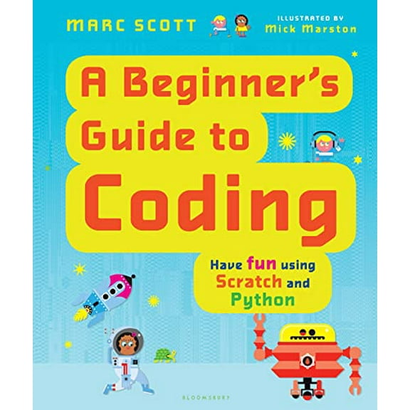 Pre-Owned A Beginner's Guide to Coding (Hardcover) 1681195402 9781681195407