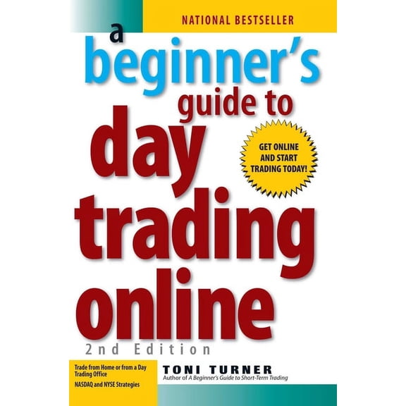A Beginner's Guide to Day Trading Online 2nd Edition, (Paperback)