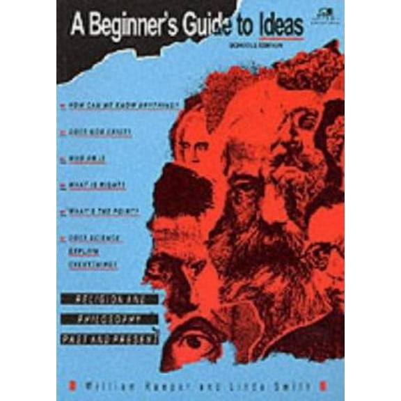 Pre-Owned A Beginner's Guide to Ideas: Religion and Philosophy Past and Present (Paperback) 0745921361 9780745921365