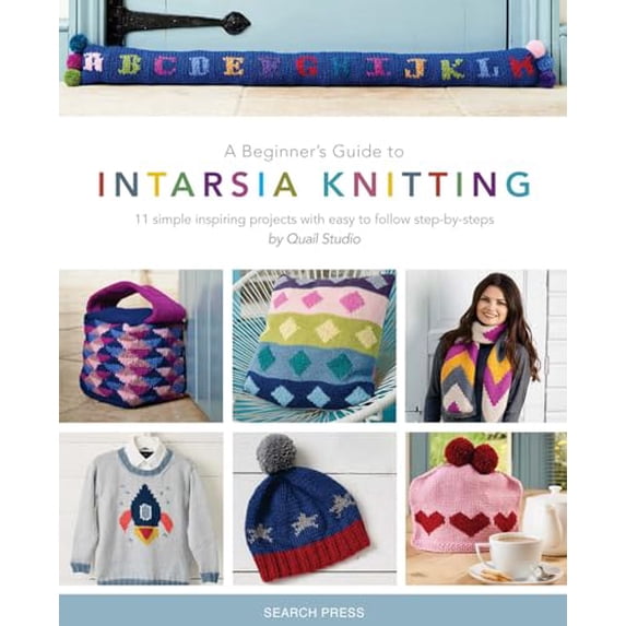 Pre-Owned A Beginner's Guide to Intarsia Knitting: 11 simple inspiring projects with easy to follow steps Paperback