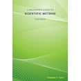 thumbnail image 1 of Pre-Owned A Beginner's Guide to Scientific Method (Paperback) 1111305552 9781111305550, 1 of 1