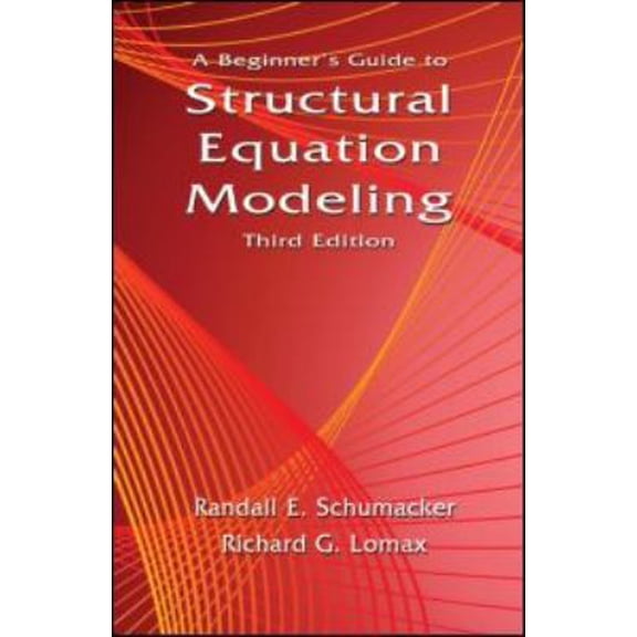 Pre-Owned A Beginner's Guide to Structural Equation Modeling: Third Edition (Paperback) 1841698911 9781841698915