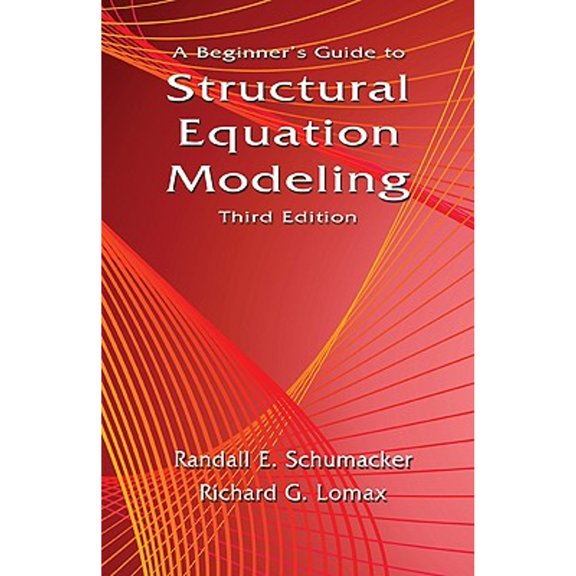 Pre-Owned A Beginner's Guide to Structural Equation Modeling: Third Edition (Paperback) 1841698911 9781841698915