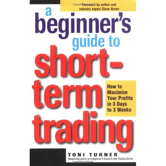 Pre-Owned A Beginner's Guide to Short-Term Trading (Paperback) 1580625703 9781580625708