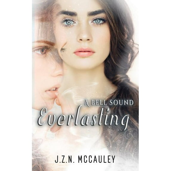 A Bell Sound Everlasting, (Paperback)