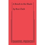 A Bench in the Shade, Paperback