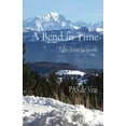 thumbnail image 1 of A Bend in Time: Tales from la Savoie, (Paperback), 1 of 1