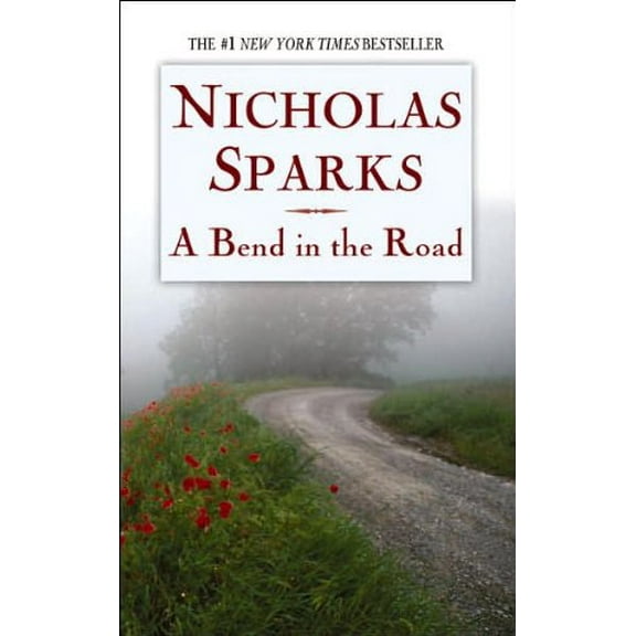 Pre-Owned A Bend in the Road (Mass Market Paperback) 0446611867 9780446611862