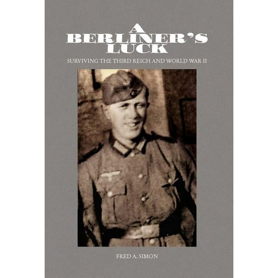 A Berliner's Luck, (Hardcover)