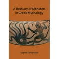 thumbnail image 1 of A Bestiary of Monsters in Greek Mythology, (Paperback), 1 of 1
