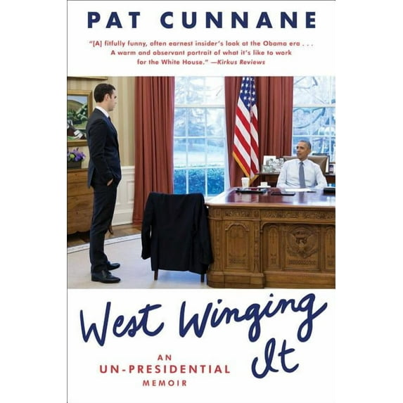 A Bestselling Biography West Winging It: An Un-Presidential Memoir, (Paperback)