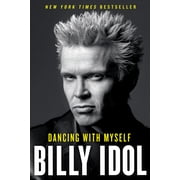 A Bestselling Musician Memoir Dancing with Myself, Paperback