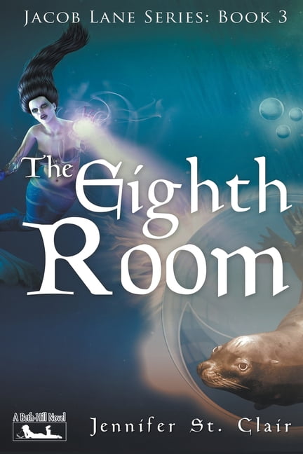 A Beth-Hill Novel: Jacob Lane The Eighth Room, Book 3, (Paperback)